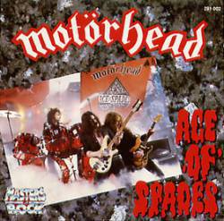 Motörhead : Ace of Spades - Masters of Rock